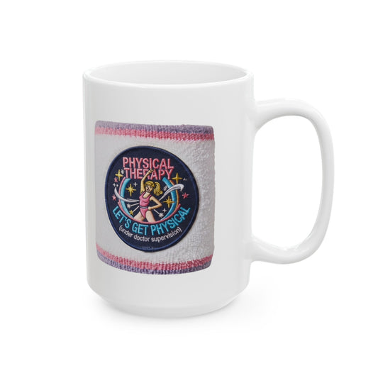 "Let's Get Physical" White Ceramic Mug