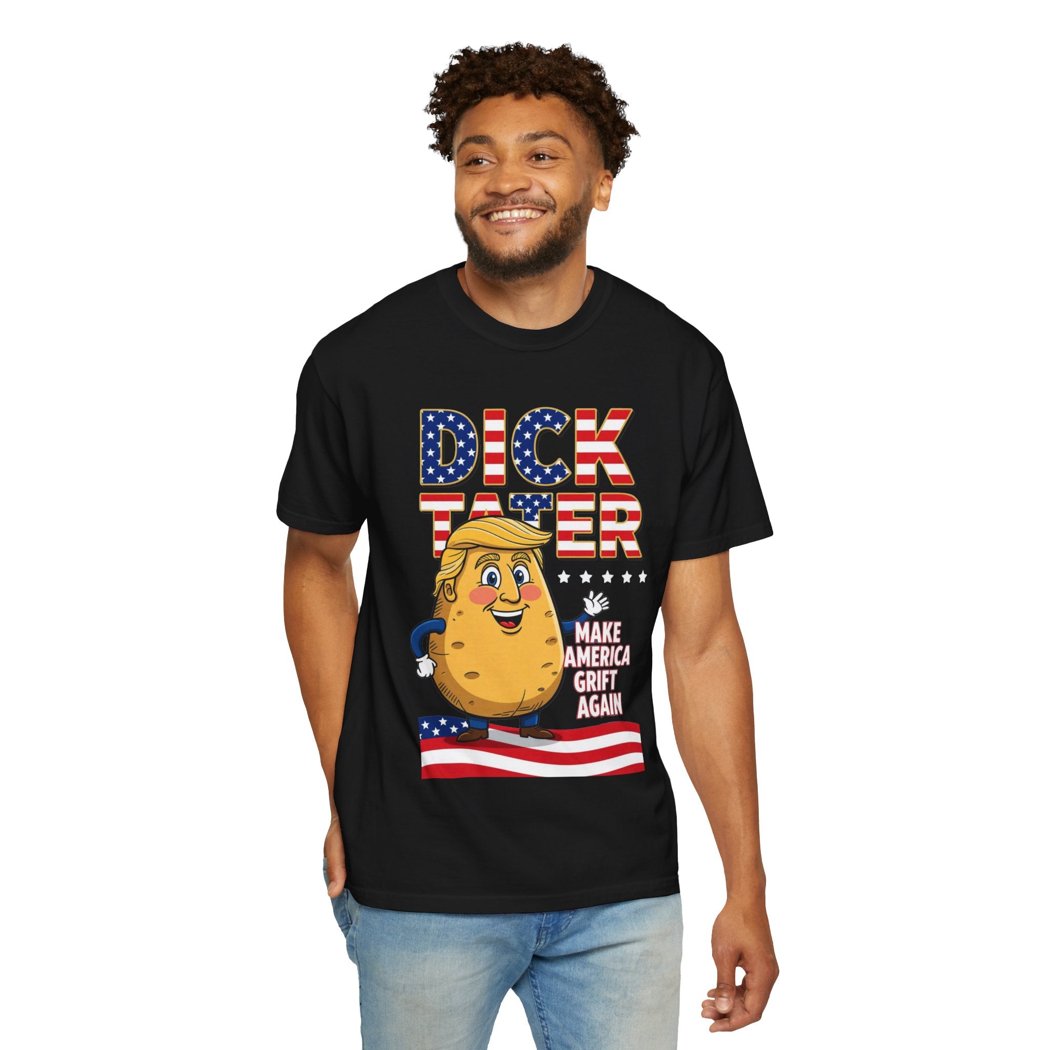 "The Dick Tater (Make America Grift Again)" Unisex Garment-Dyed T-shirt