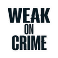 "Weak On Crime" Sticker