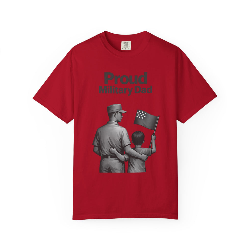 "Proud Military Dad" Unisex Garment-Dyed T-shirt