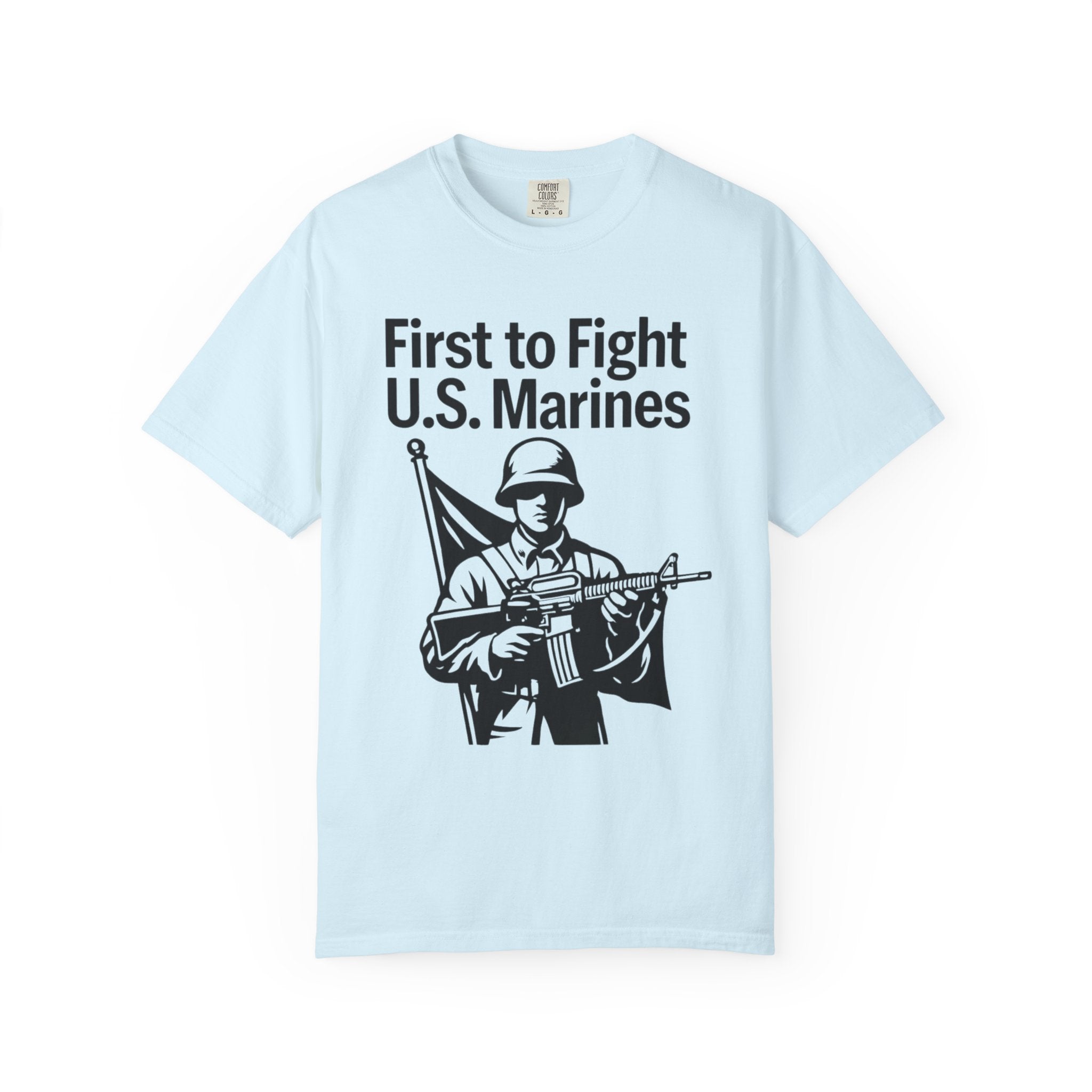 "First to Fight" Unisex Garment-Dyed T-shirt