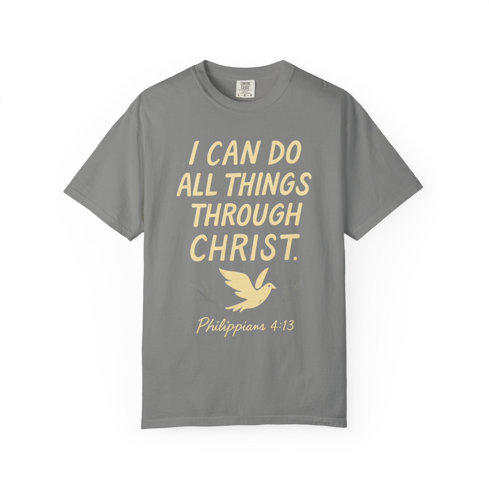 "All Things Through Christ" Unisex Garment-Dyed T-shirt