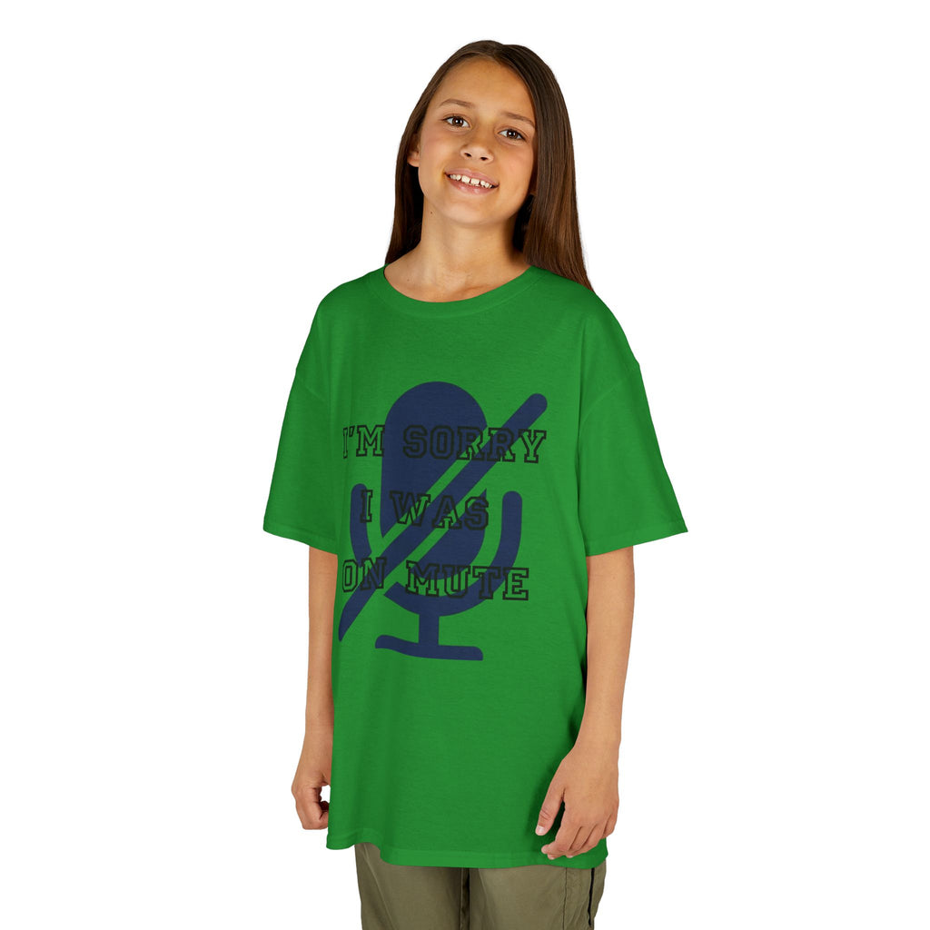 "I'm Sorry I Was On Mute" Kids Tee