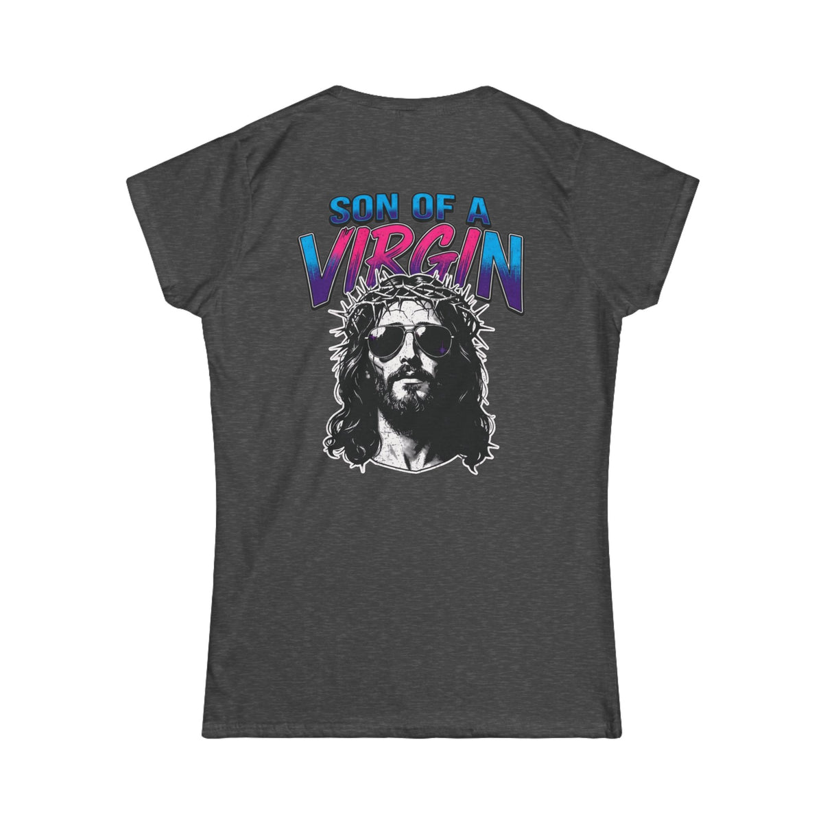 "Good Book Series - Son of A Virgin" Women's Tee