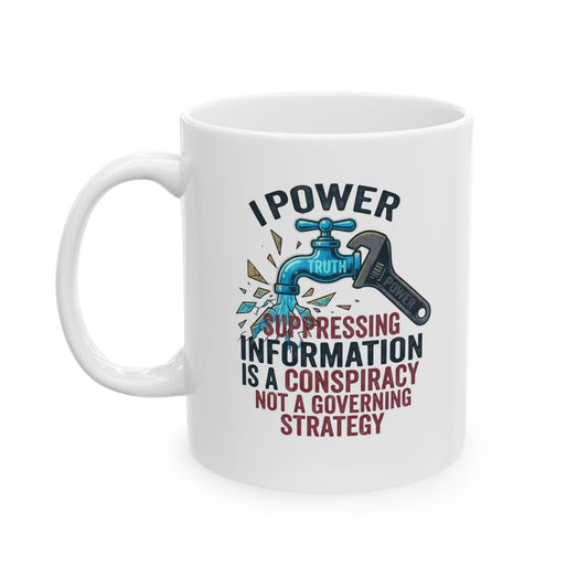 "Protest Series - Let It Flow" White Ceramic Mug