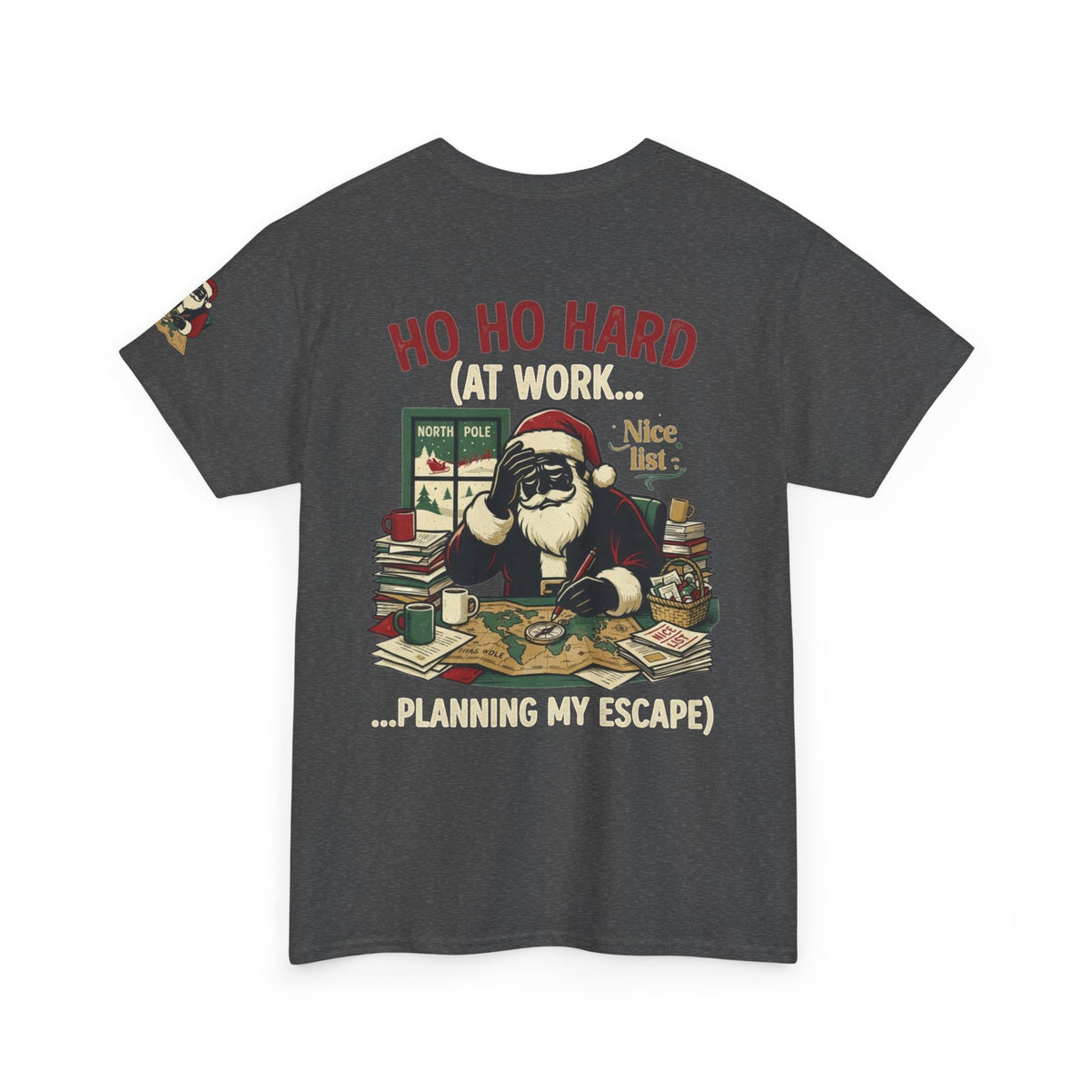 "Ho Ho Hard At Work" Premium Graphic Tee