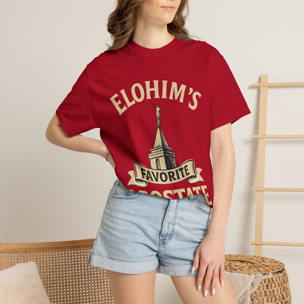 "Elohim's Favorite Apostate" Unisex Garment-Dyed T-shirt