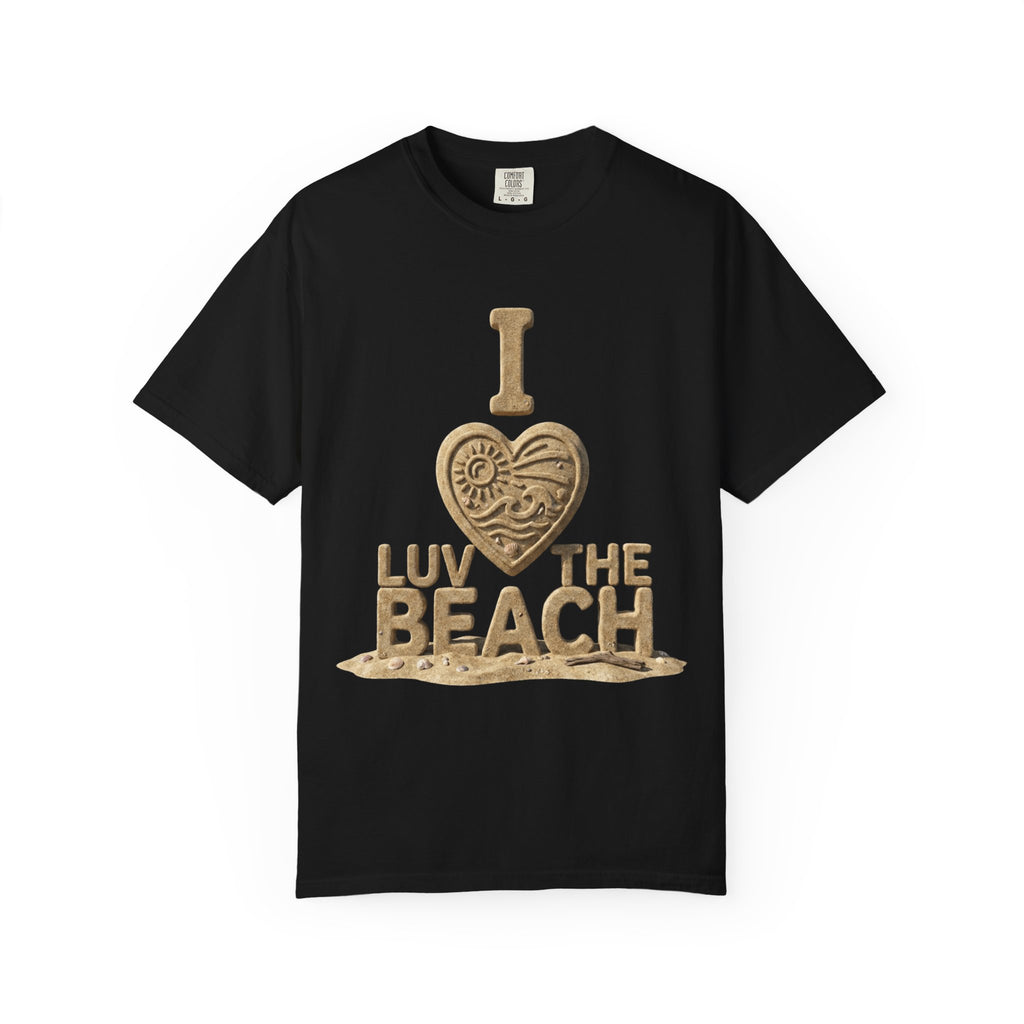 "I Luv The Beach" Unisex Garment-Dyed Tee