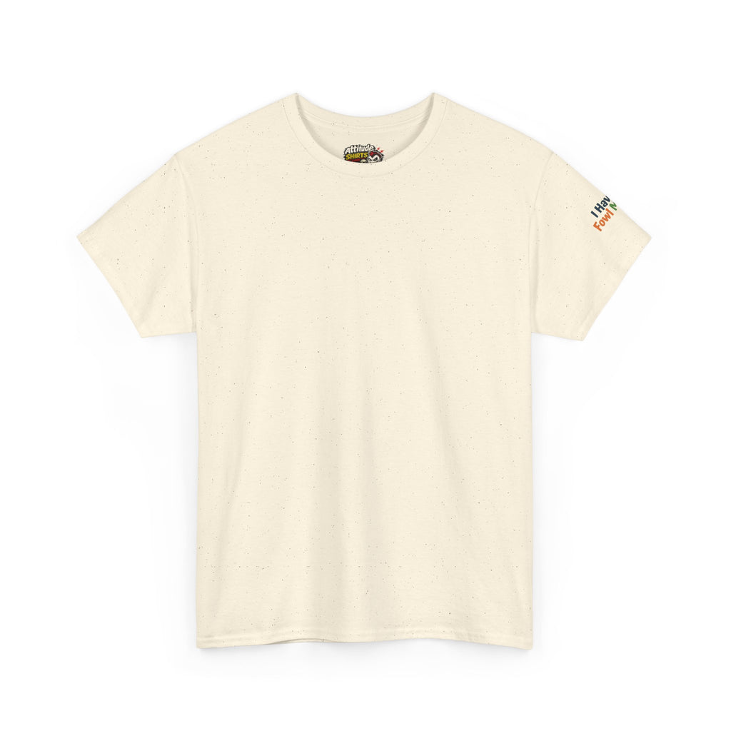 "Fowl Mouth" Premium Graphic Tee