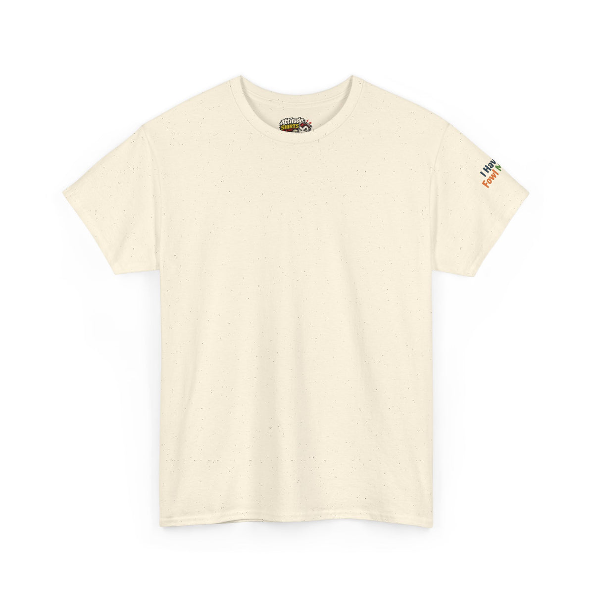 Color: Natural | Fowl Mouth Premium Graphic Tee