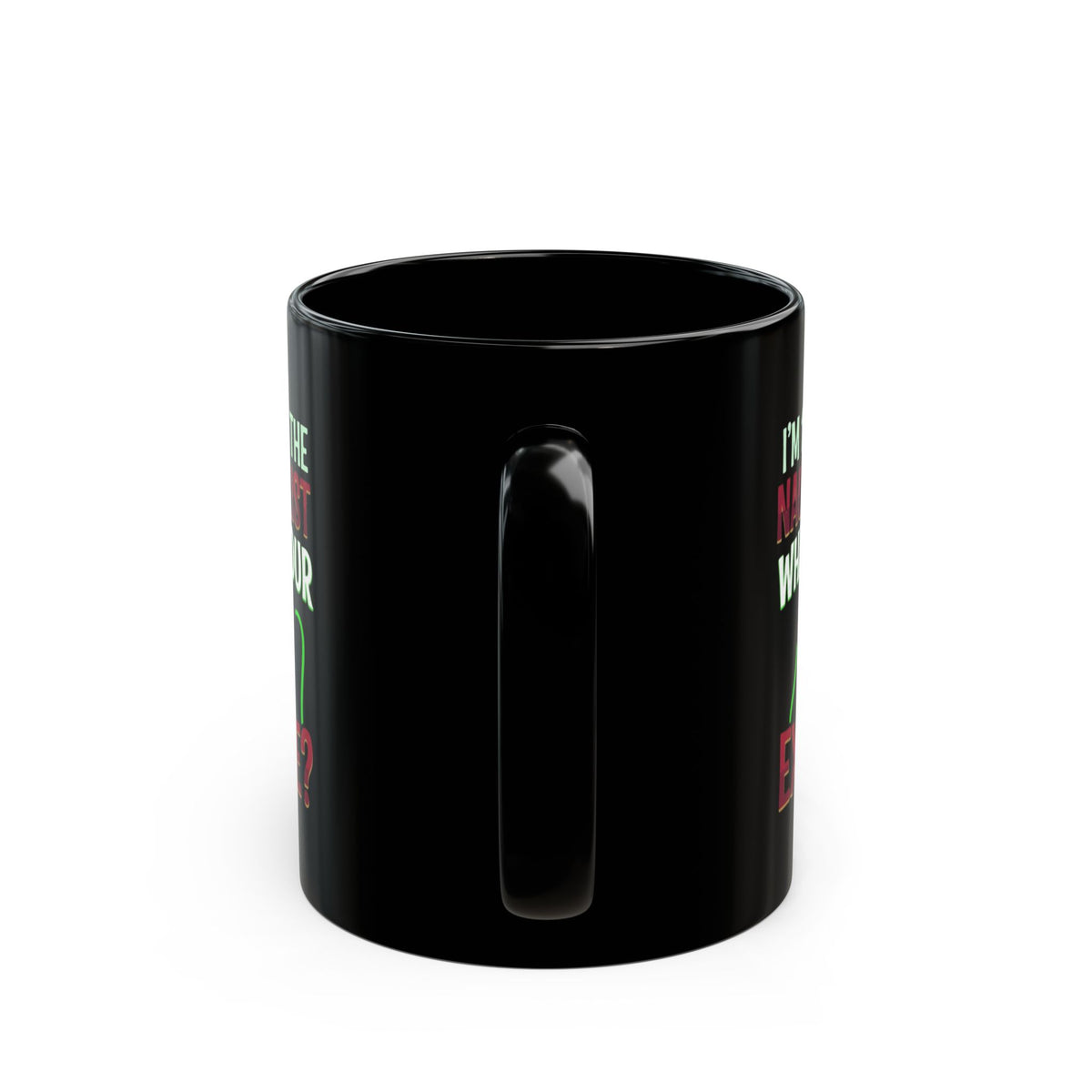"On The Naughty List" Black Ceramic Mug