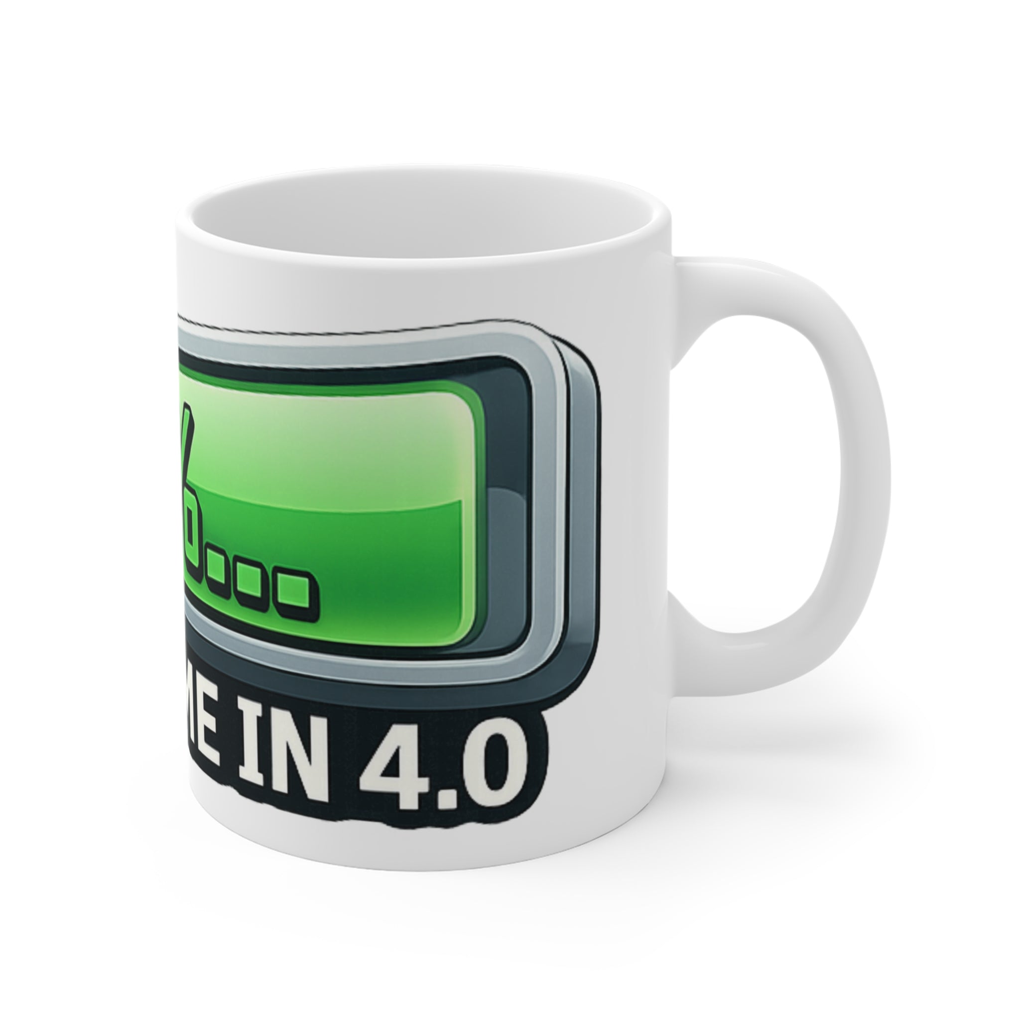 99% Done Waiting | 11oz Mug