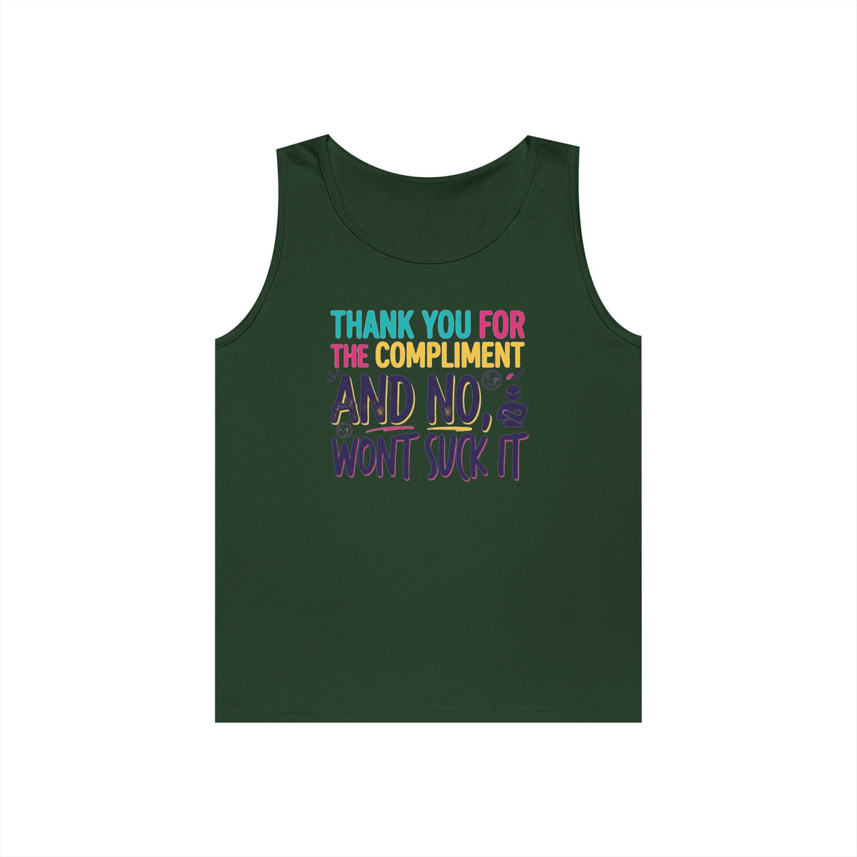 "Won't Suck It" Tank Top