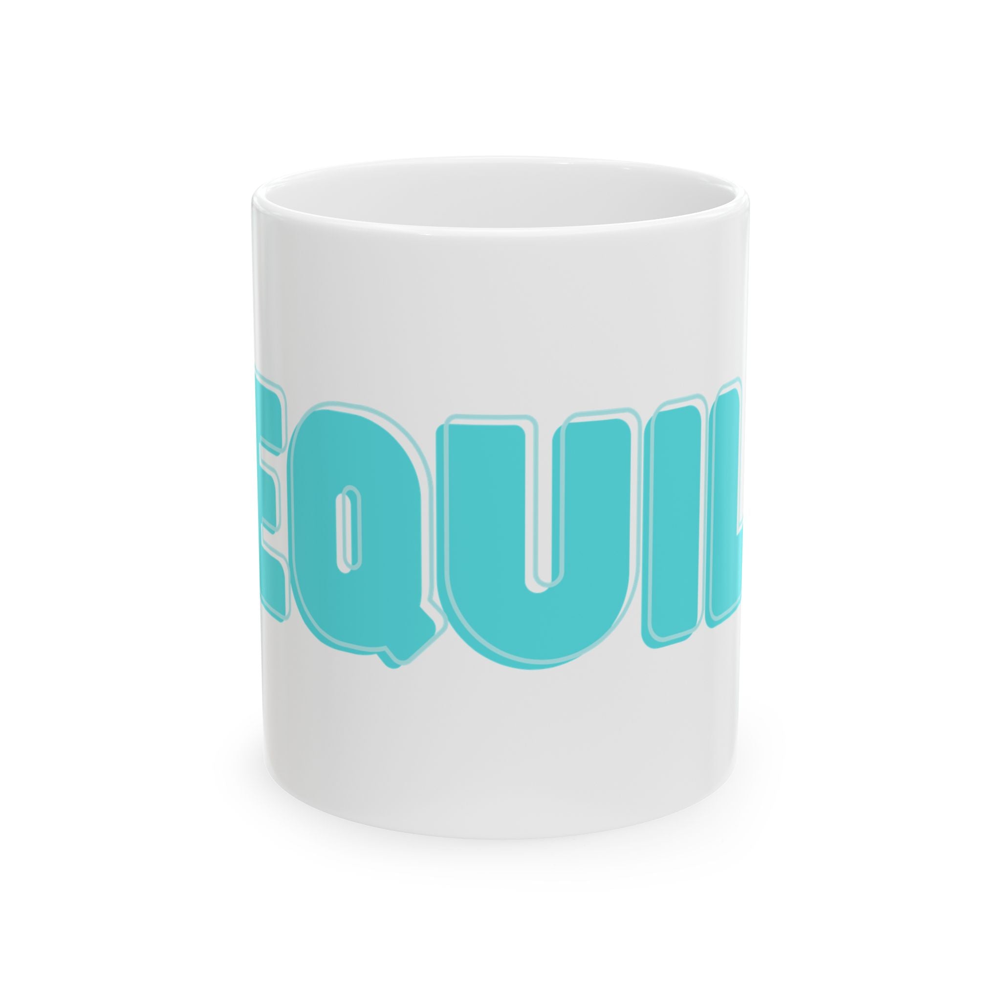 "Tequila Makes You Take Your Clothes Off" White Ceramic Mug — Graphic