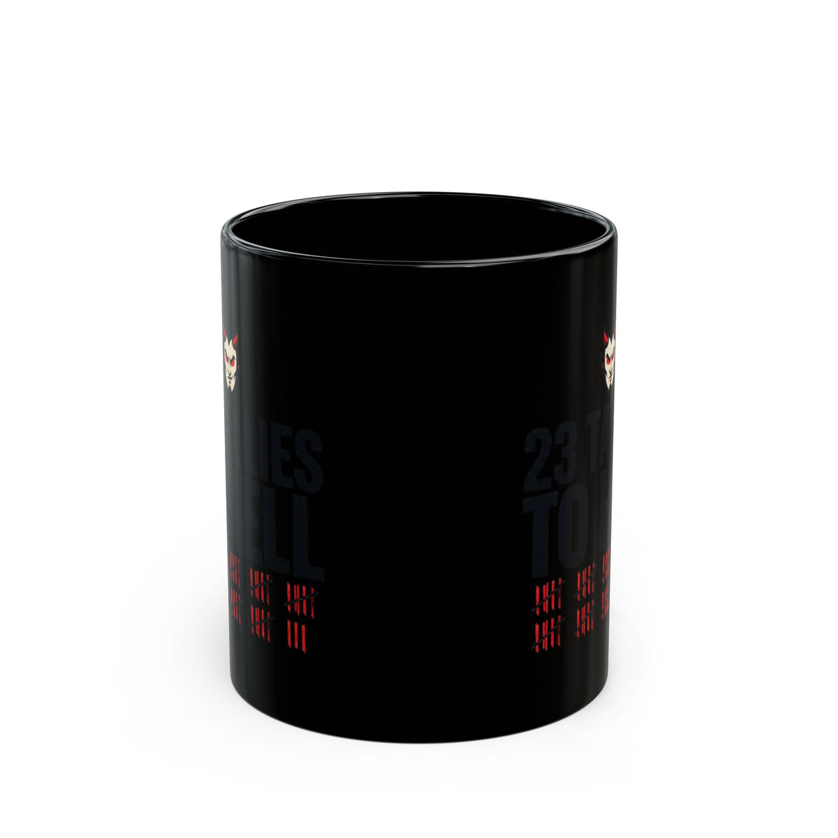"Tallies to Hell" Black Ceramic Mug