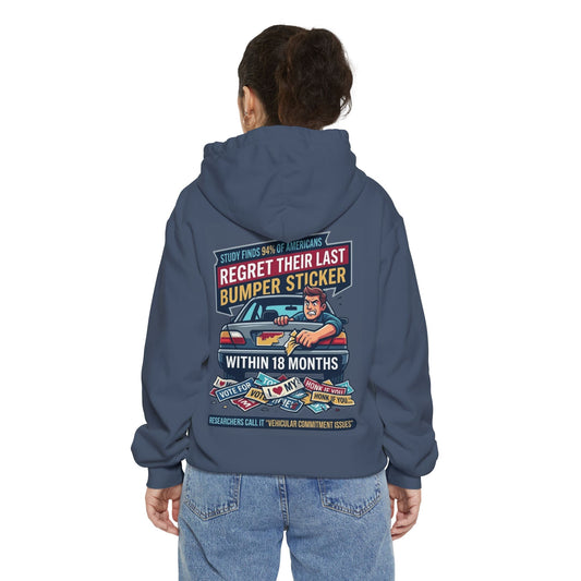"Bumper Sticker Regret" Garment-Dyed Hoodie