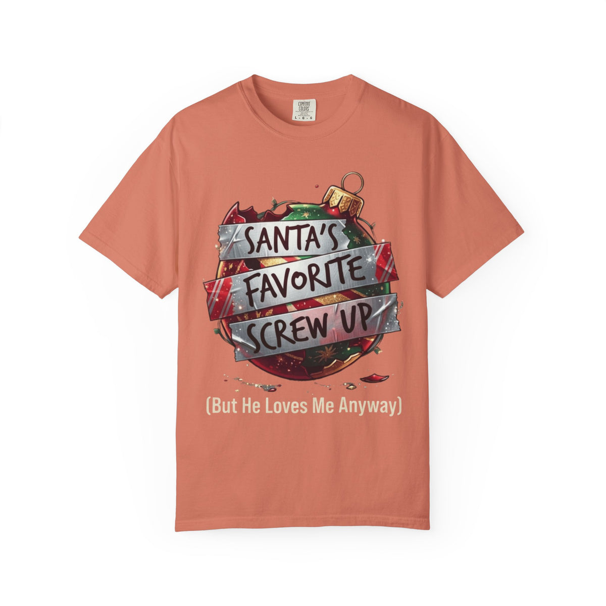 Color: Terracotta | Santa's Favorite Screw Up Unisex Garment-Dyed Tee