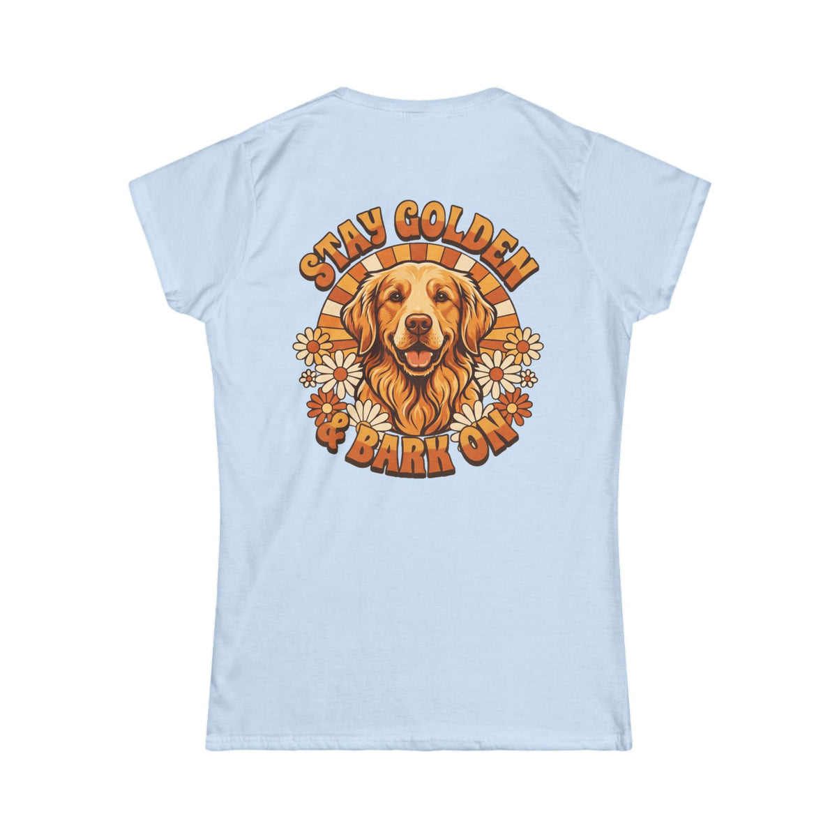 "Stay Golden & Bark On" Women's Tee