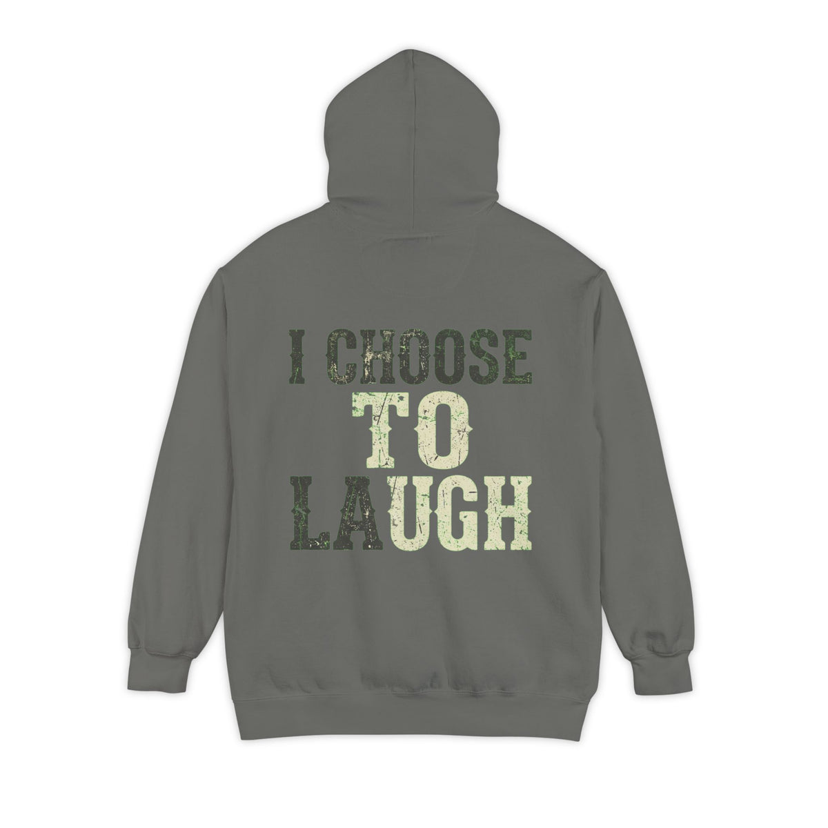 Color: Grey | Choose to Laugh Garment-Dyed Hoodie