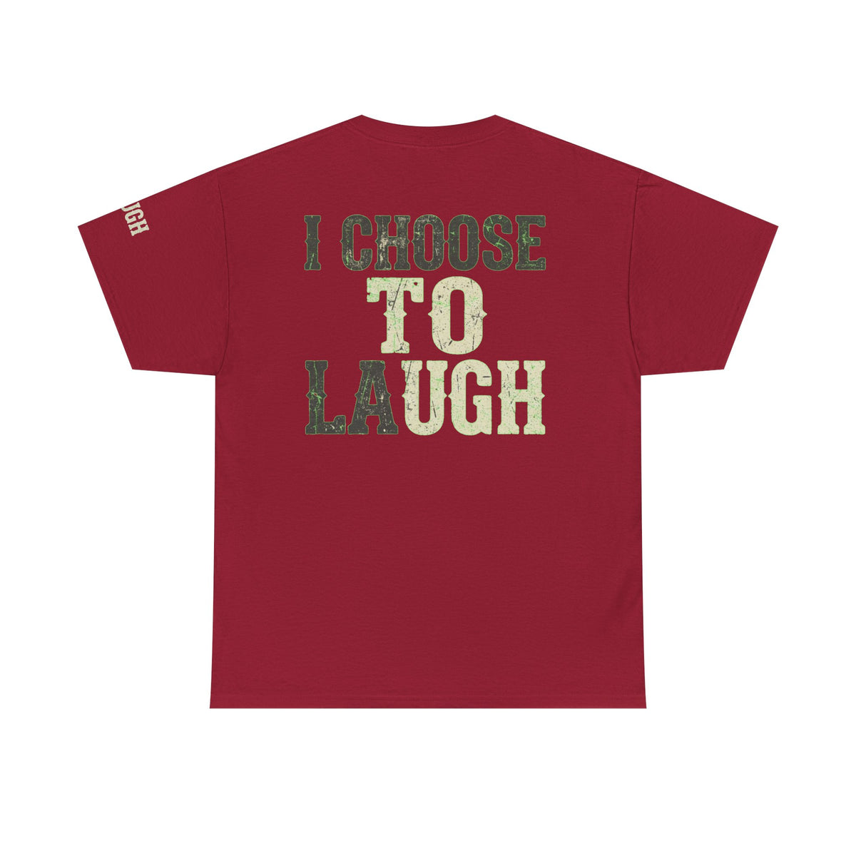 "Choose to Laugh" Premium Graphic Tee