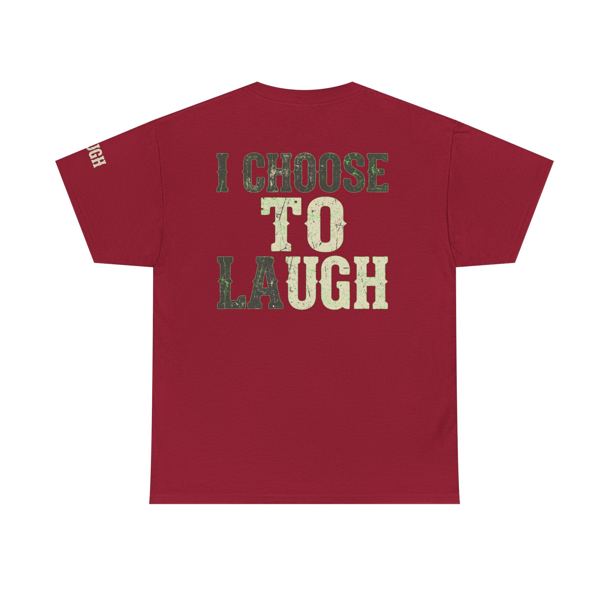 "Choose to Laugh" Premium Graphic Tee