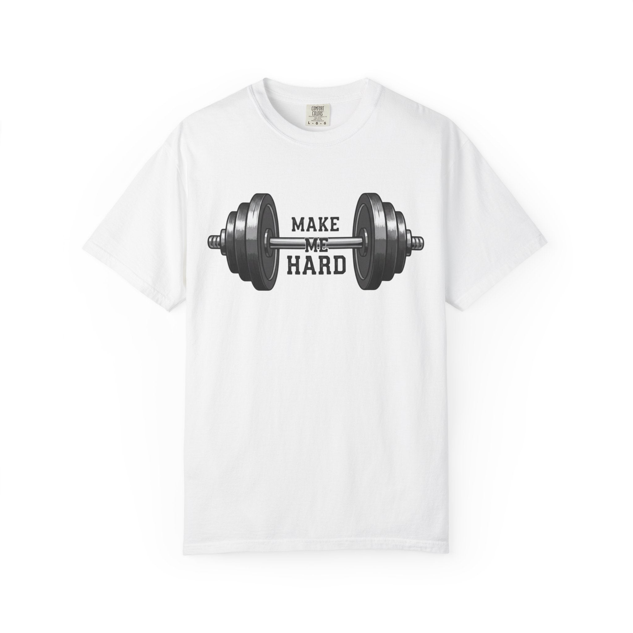 Make Me Hard - Morning Demands | Garment-Dyed Tee — AttitudeShirts