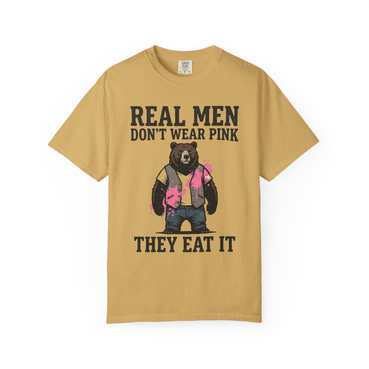 Color: Mustard | Real Men Eat Pink Unisex Garment-Dyed Tee