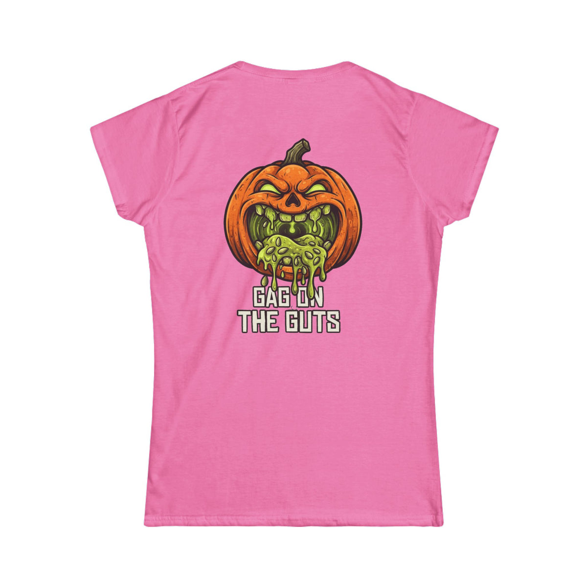 "Gag On The Guts" Women's Tee