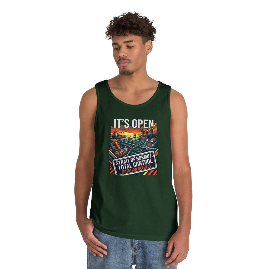 "Straight Of Hormuz is Open" Tank Top