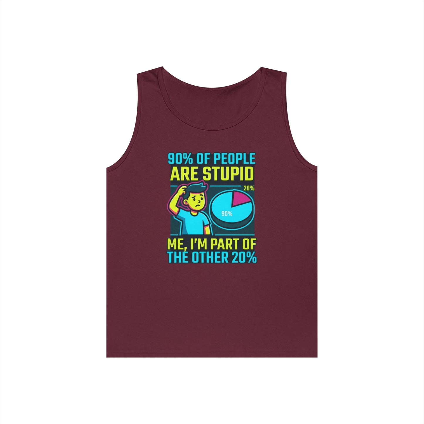 "90% Of People Are Stupid" Tank Top