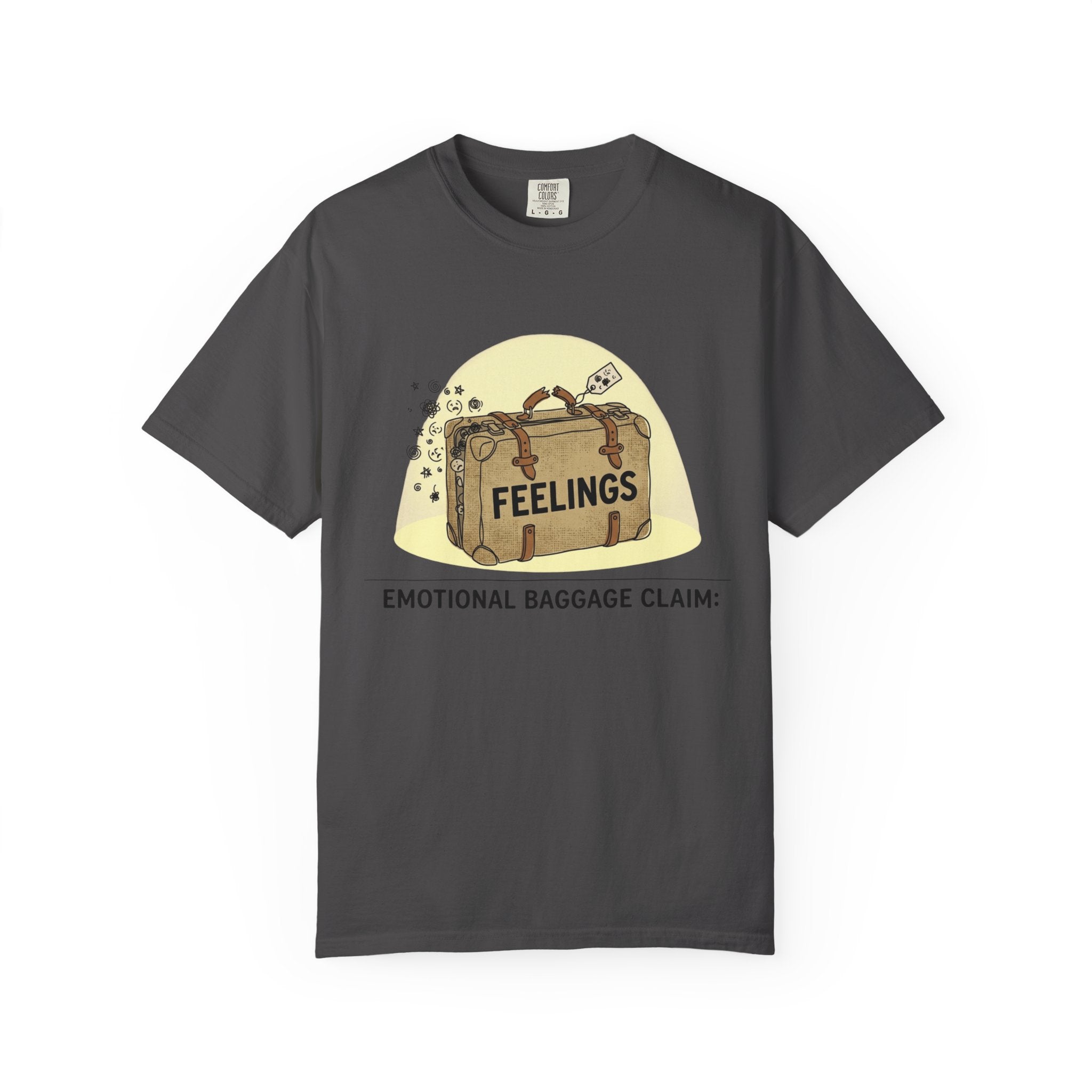 "Emotional Baggage Claim" Unisex Garment-Dyed T-shirt