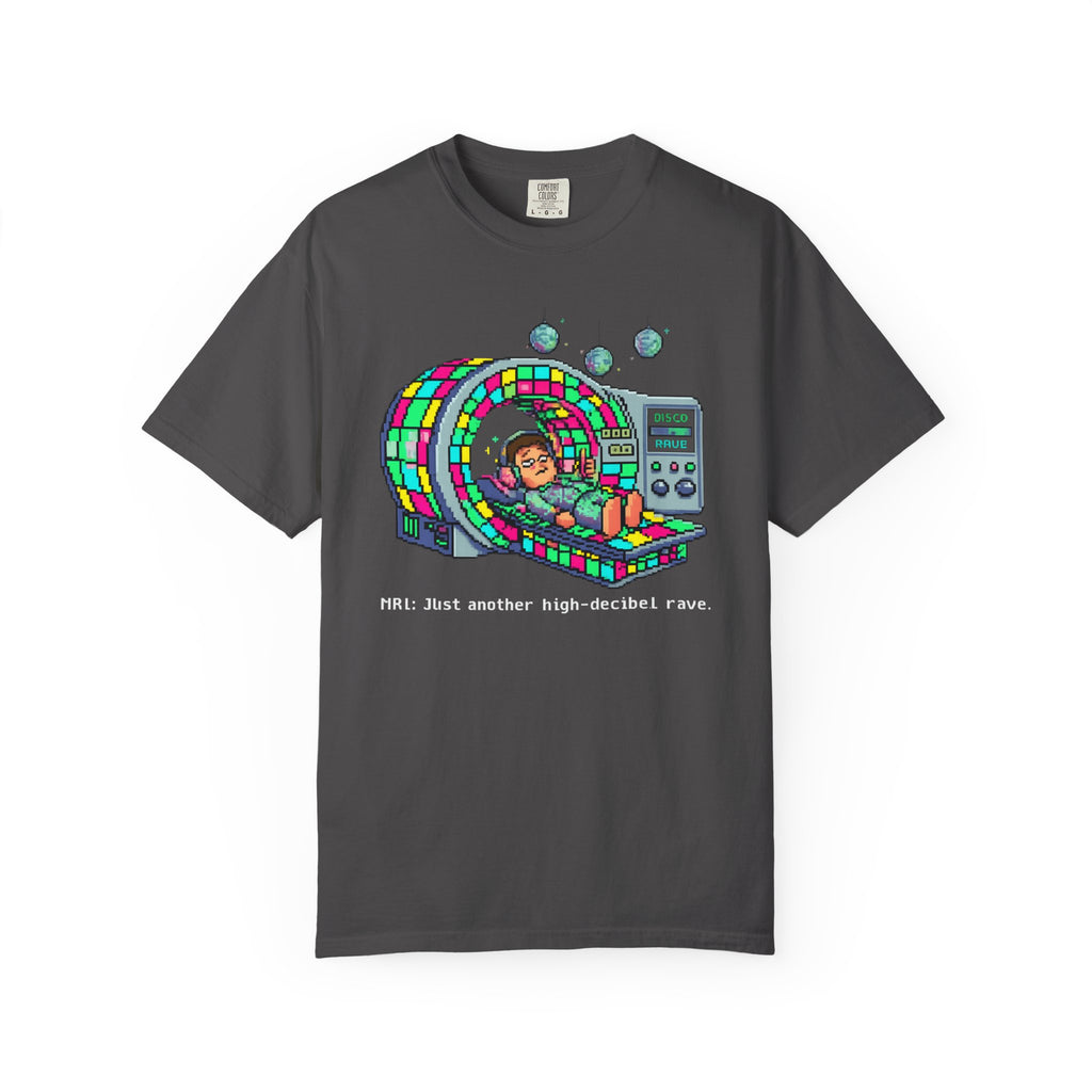 "MRI High Decibel Rave" Unisex Garment-Dyed T-shirt