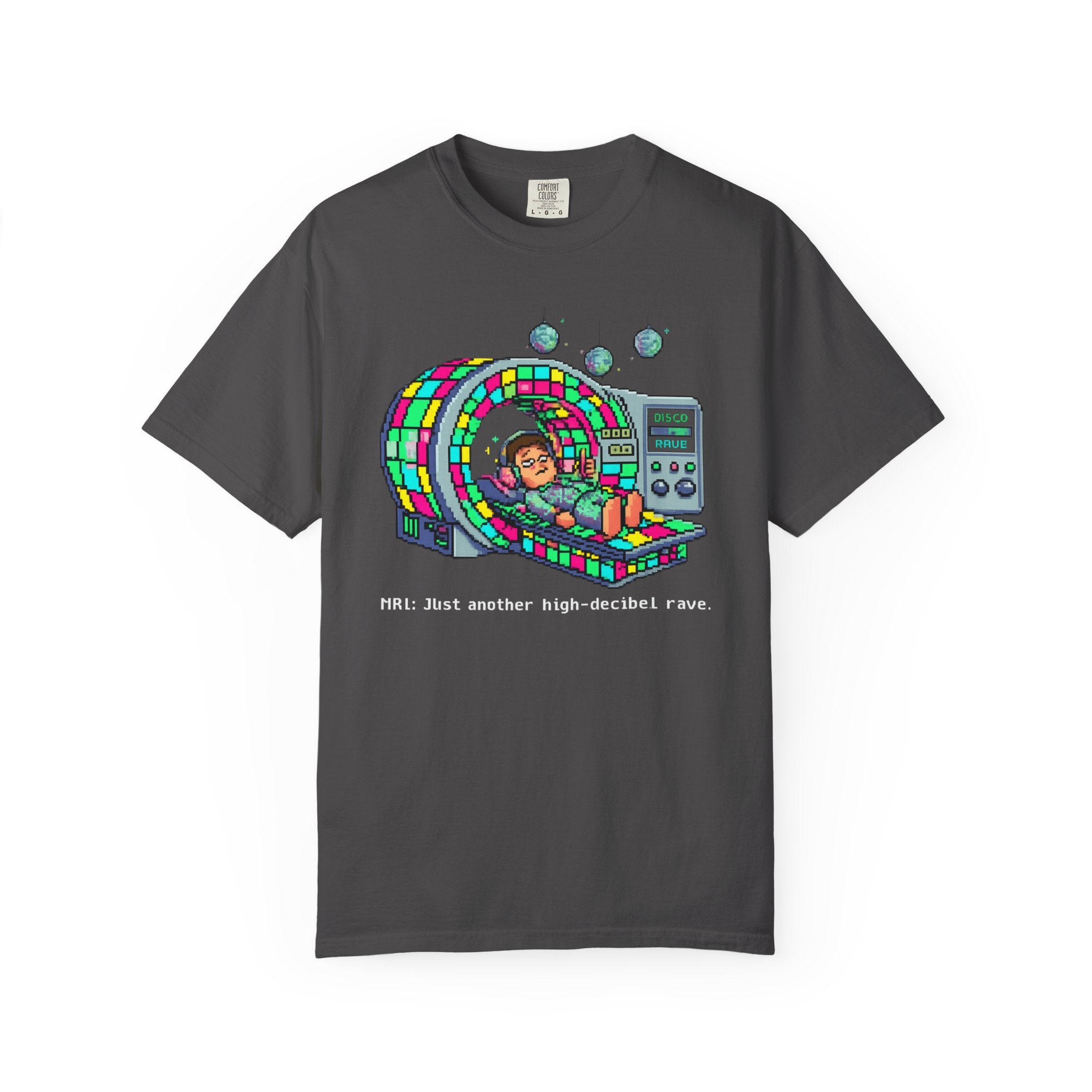 "MRI High Decibel Rave" Unisex Garment-Dyed T-shirt