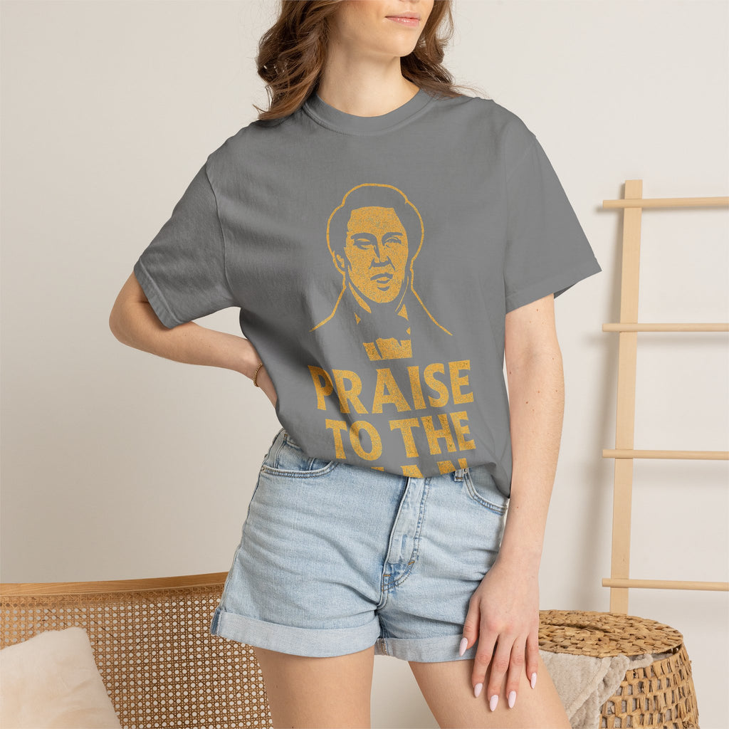 "Praise to the Man" Unisex Garment-Dyed T-shirt