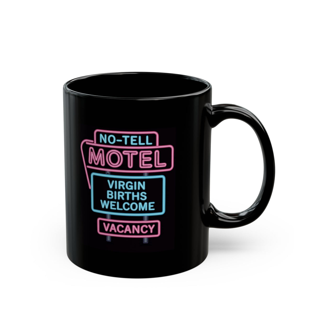 "No Vacancy" Black Ceramic Mug — Graphic