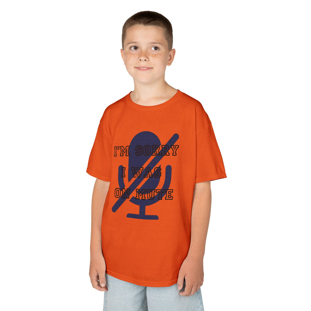 "I'm Sorry I Was On Mute" Kids Tee