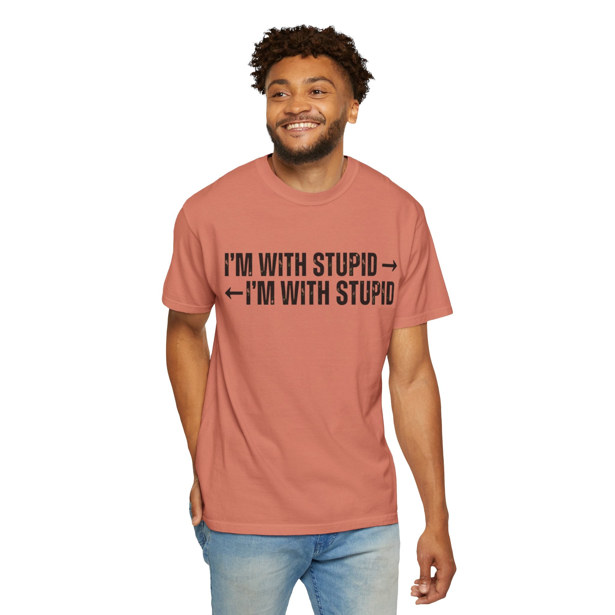 "I'm With Stupid" Unisex Garment-Dyed Tee