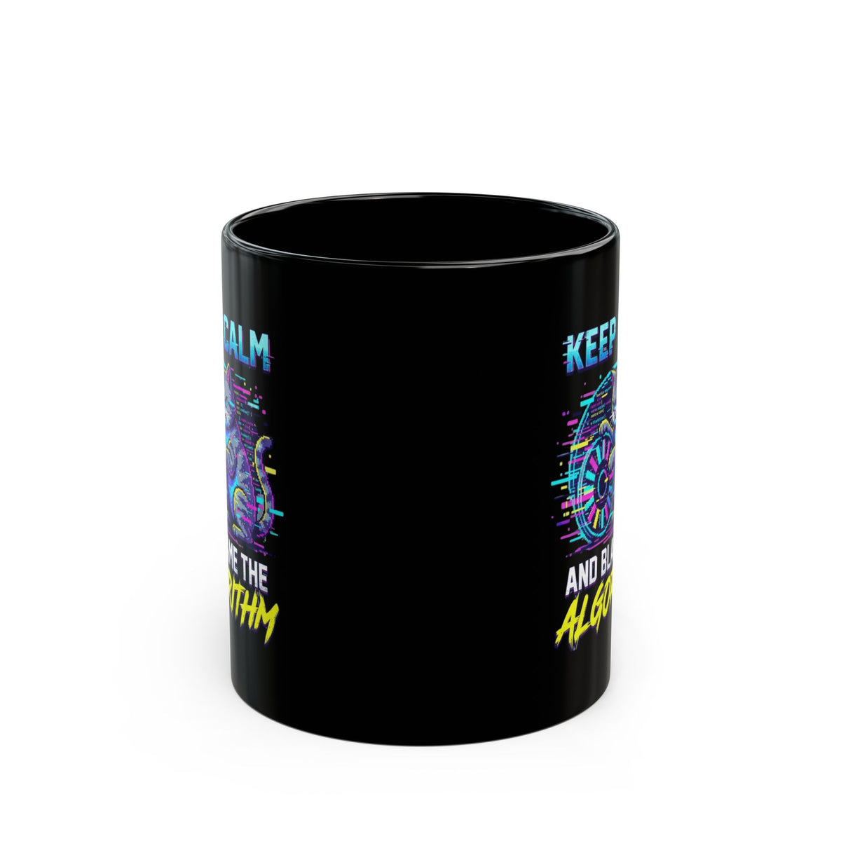 "Keep Calm And Blame The Algorithm" Black Ceramic Mug