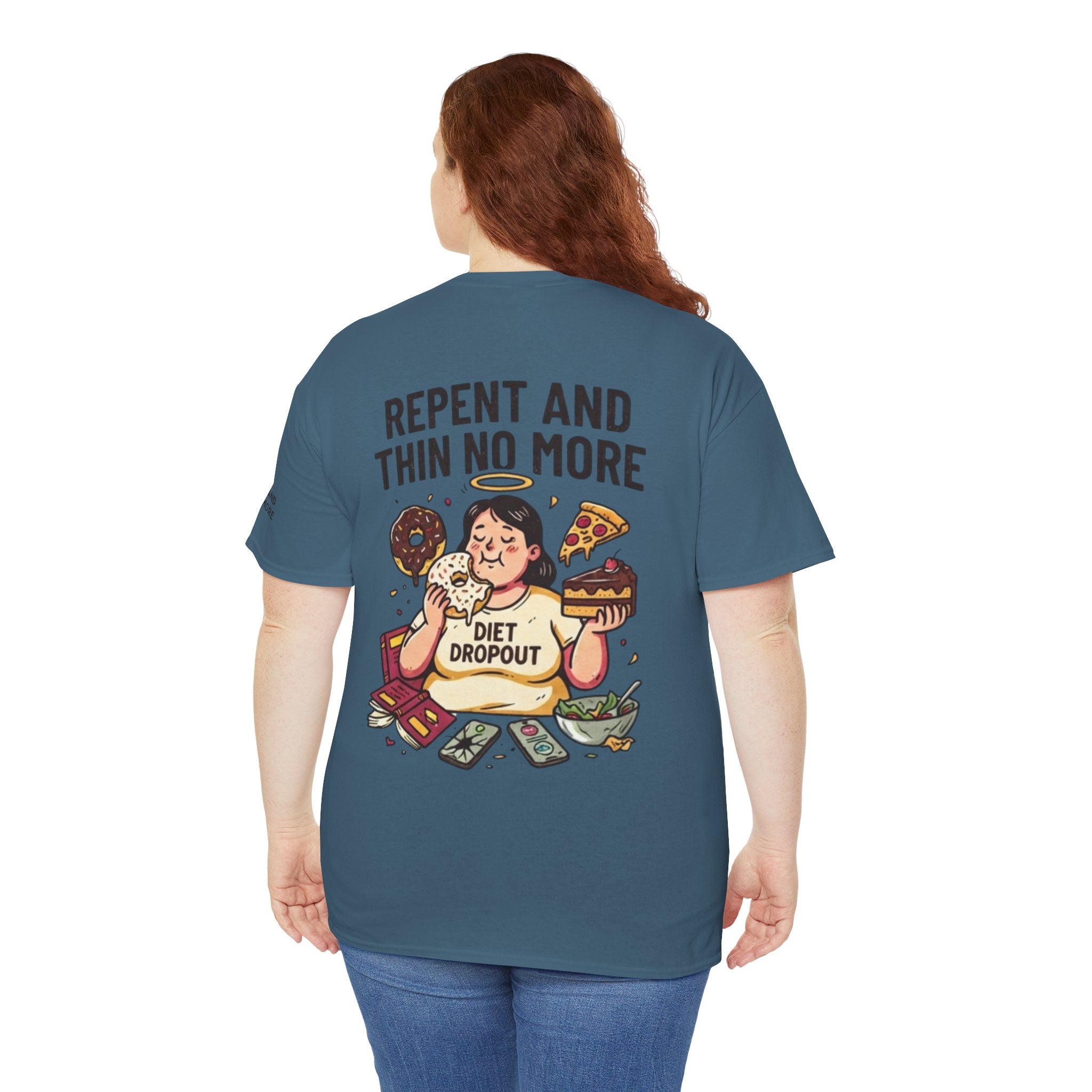 "Repent and Thin No More" Premium Graphic Tee