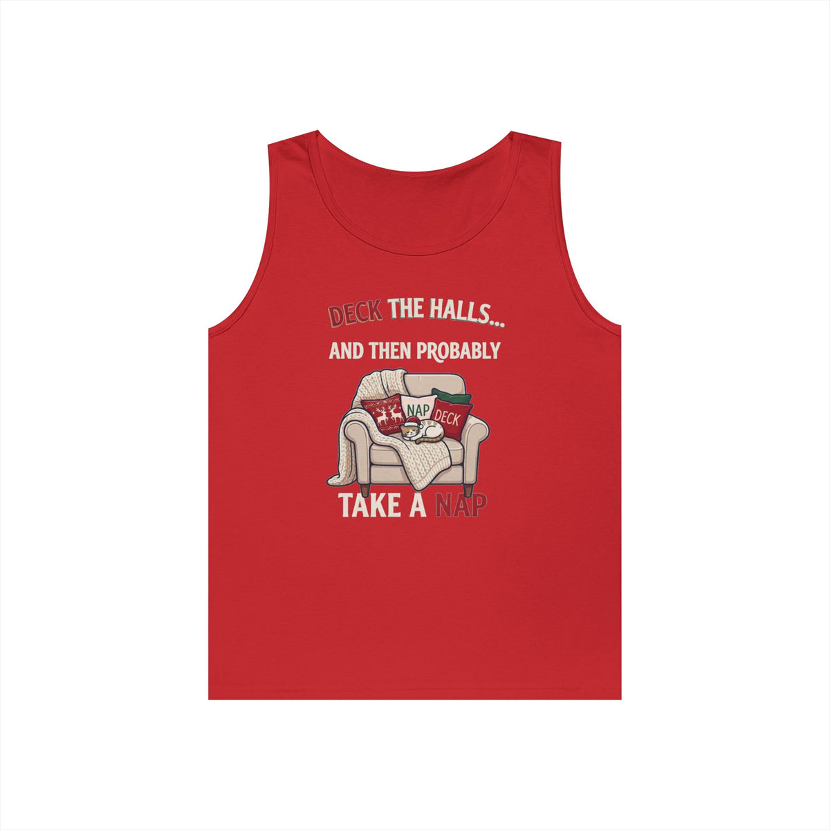 "Deck The Halls And Take A Nap" Tank Top