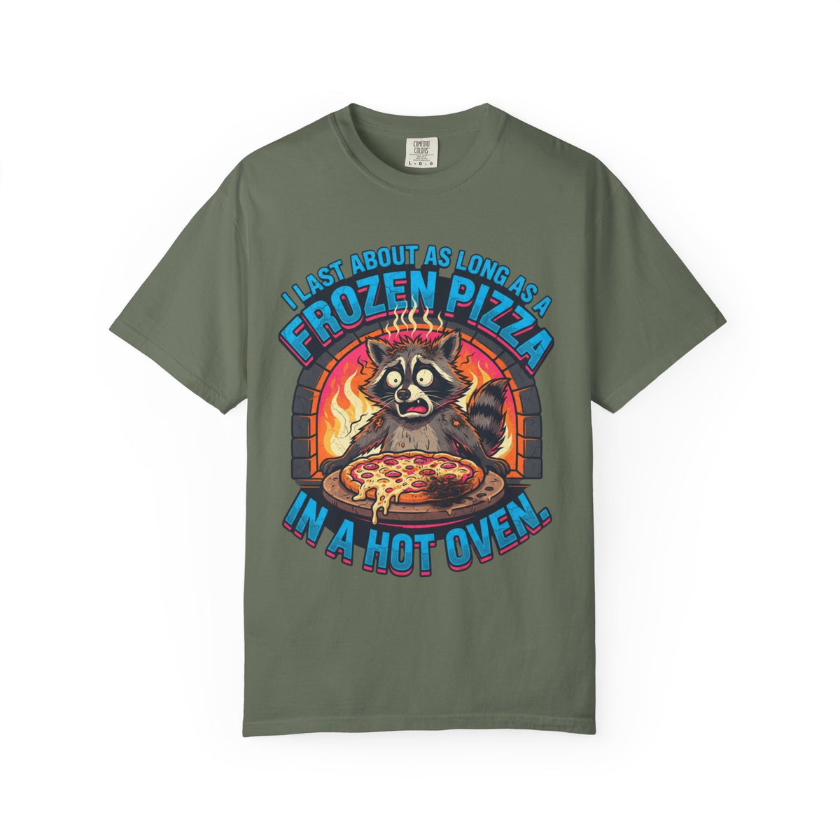 Color: Moss | Frozen Pizza in a Hot Oven Unisex Garment-Dyed Tee
