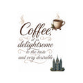 "Coffee is Delightsome" Sticker — Main