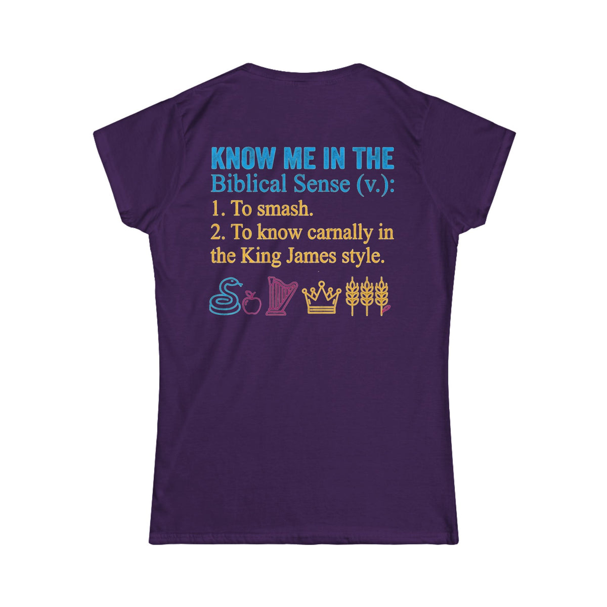 "Good Book Series Know Me In The Biblical Sense" Women's Tee