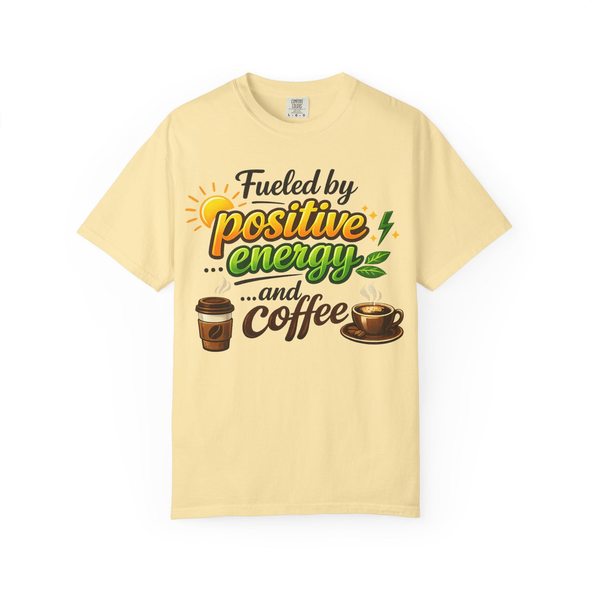 Color: Banana | The High-Voltage Morning Routine Unisex Garment-Dyed T-shirt