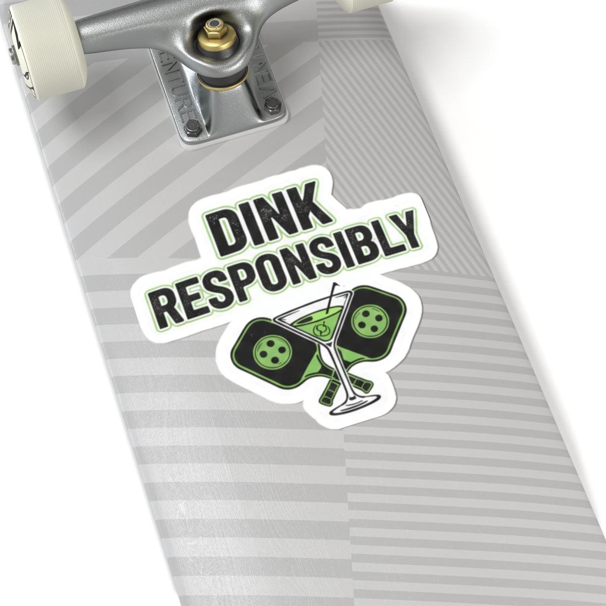 Dink Responsibly | Kiss-Cut Sticker — AttitudeShirts