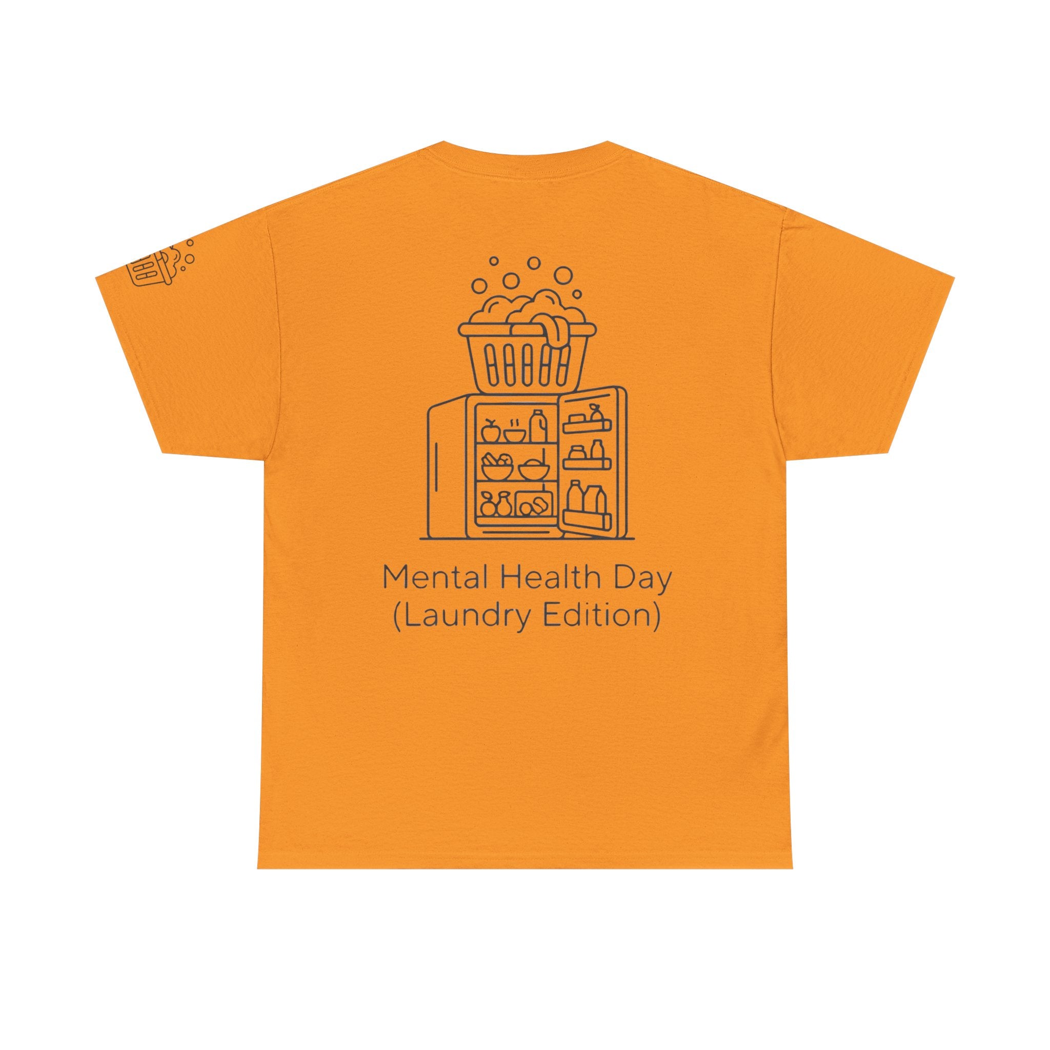 "Mental Health Day - Laundry Edition" Premium Graphic Tee