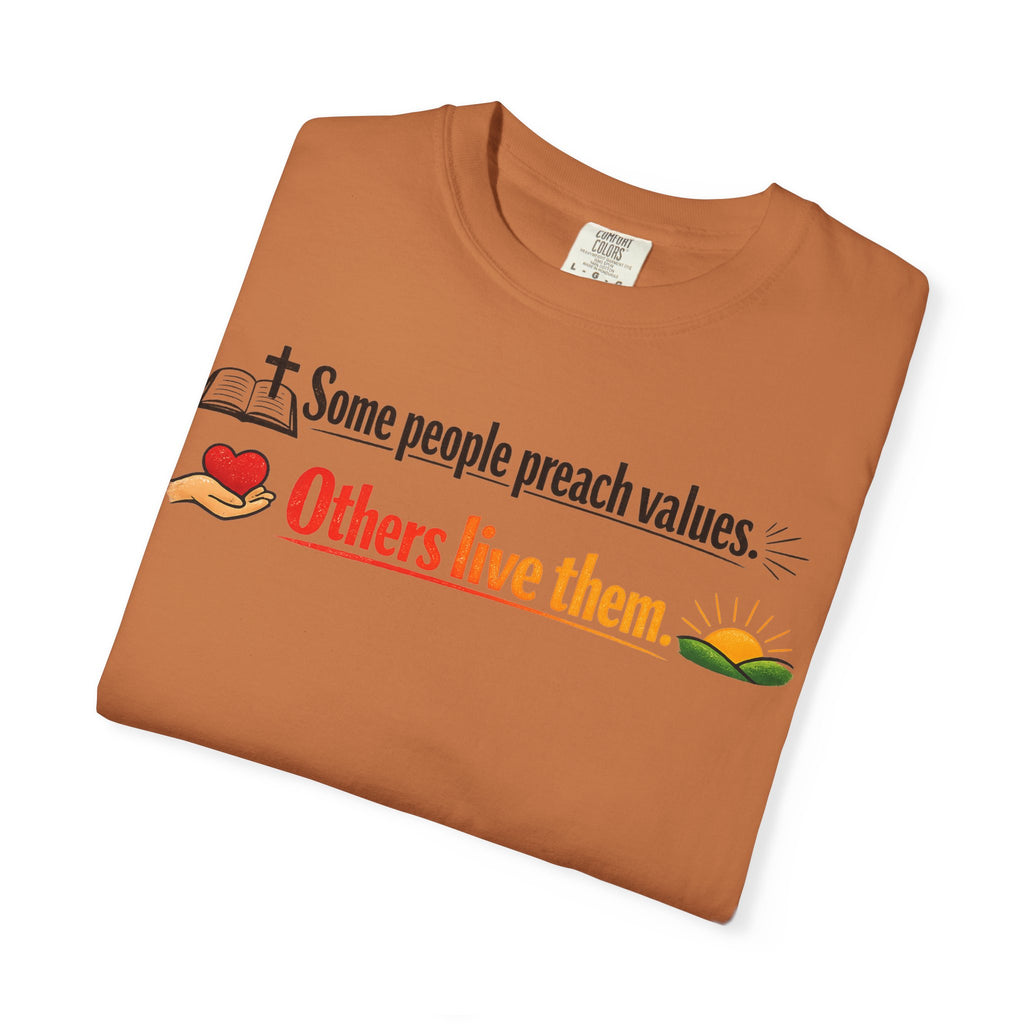 "Actions Over Sermons" Unisex Garment-Dyed T-shirt