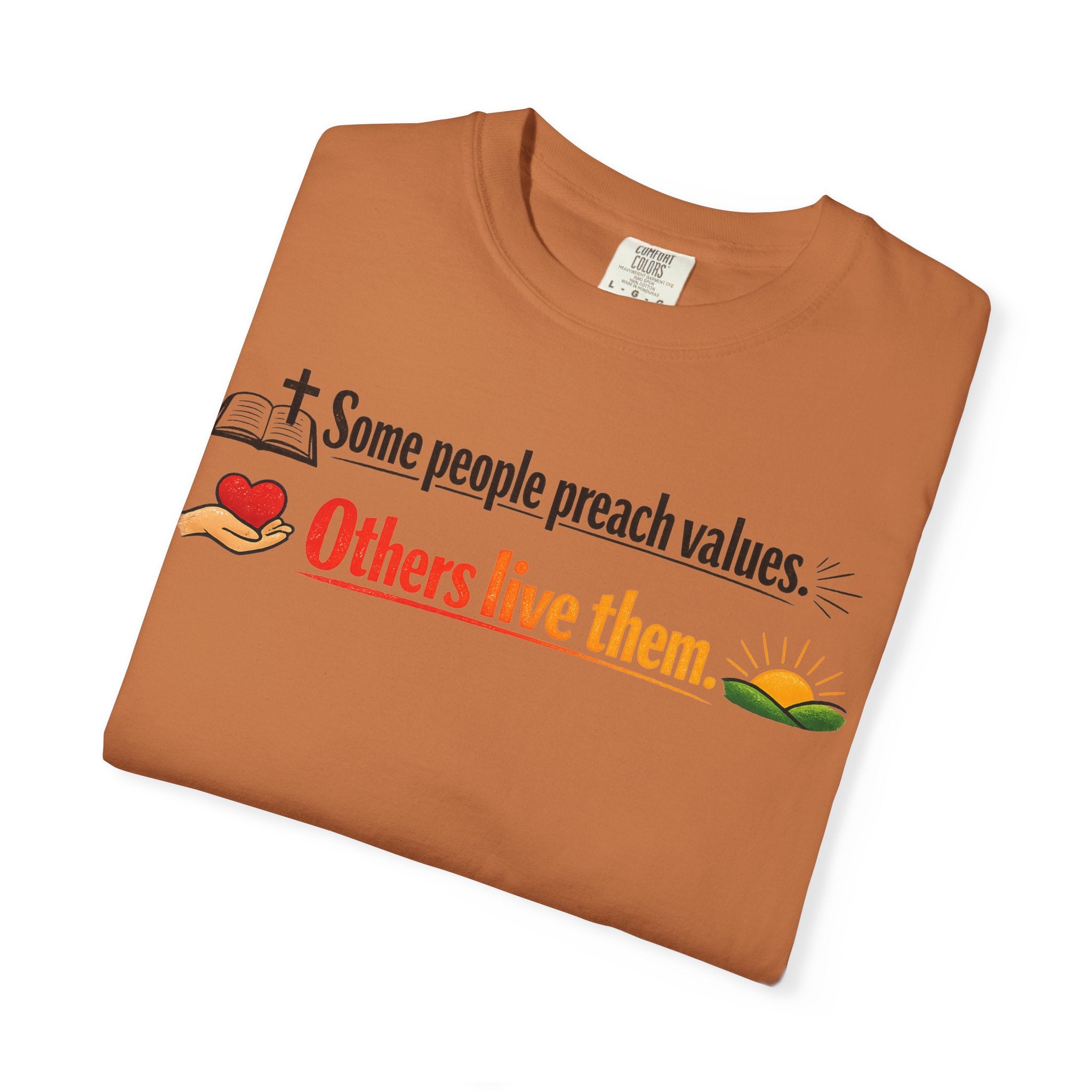 "Actions Over Sermons" Unisex Garment-Dyed T-shirt