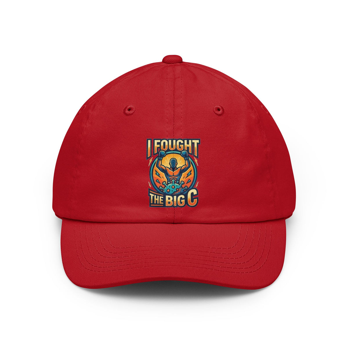 "I Fought The Big C and Won" Dad Hat — -C