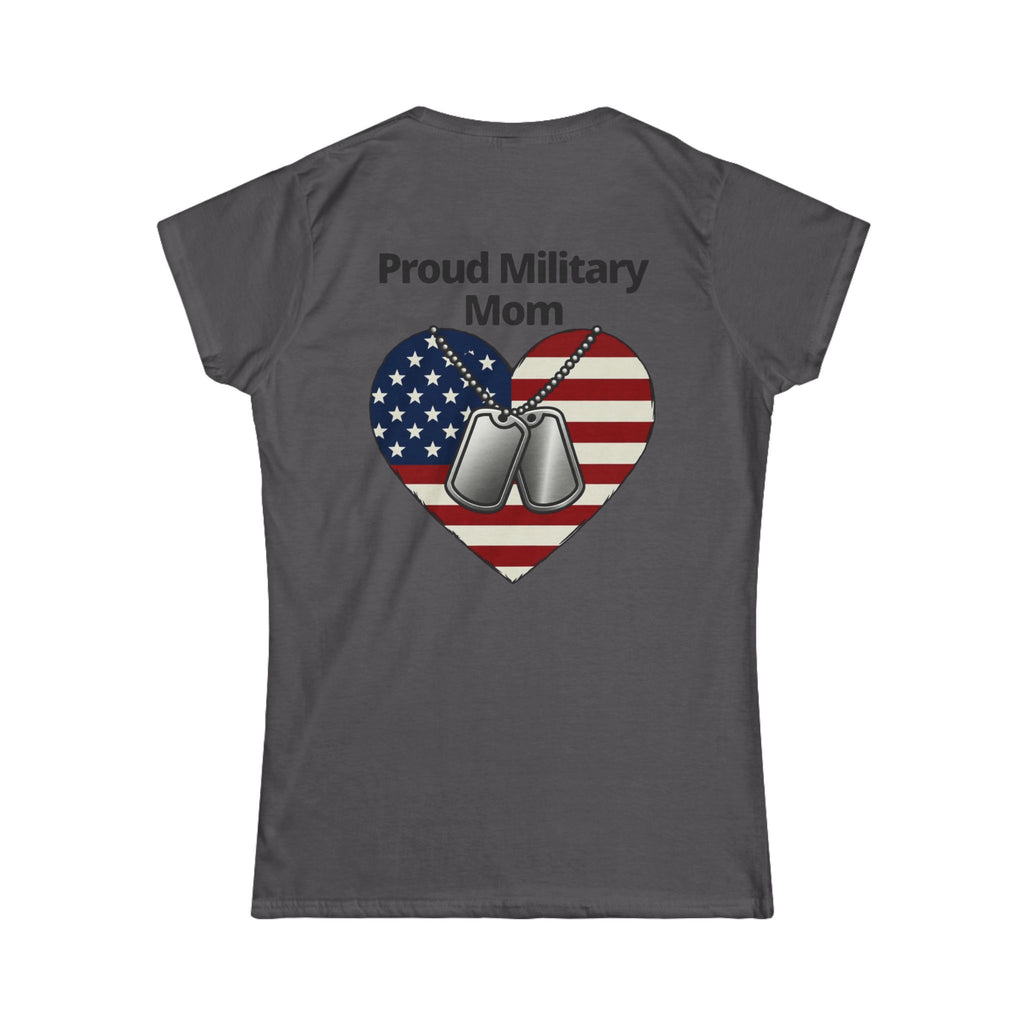 "Proud Military Mom" Women's Tee